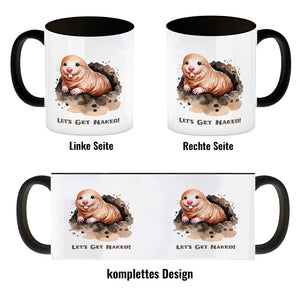 Nacktmull Kaffeebecher mit Spruch Lets Get Naked