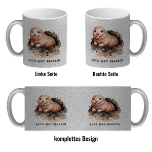 Nacktmull Kaffeebecher mit Spruch Lets Get Naked