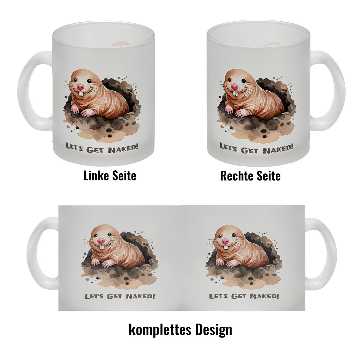 Nacktmull Kaffeebecher mit Spruch Lets Get Naked