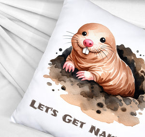 Nacktmull Kissen mit Spruch Lets Get Naked