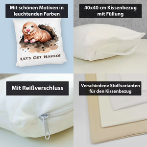 Nacktmull Kissen mit Spruch Lets Get Naked