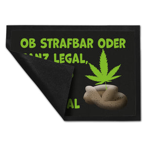 Cannabis-Blatt Fußmatte in 35x50 cm mit Spruch Legal oder nicht Cannabis egal