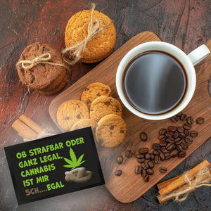Cannabis-Blatt Fußmatte in 35x50 cm mit Spruch Legal oder nicht Cannabis egal