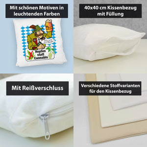 Hopfen statt Cannabis Kissen mit Spruch Oans zwoa drei Gsuffa