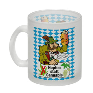 Hopfen statt Cannabis Kaffeebecher mit Spruch Oans zwoa drei Gsuffa