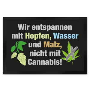 Bier statt Cannabis Fußmatte in 35x50 cm mit Spruch Entspannung mit Bier nicht Cannabis