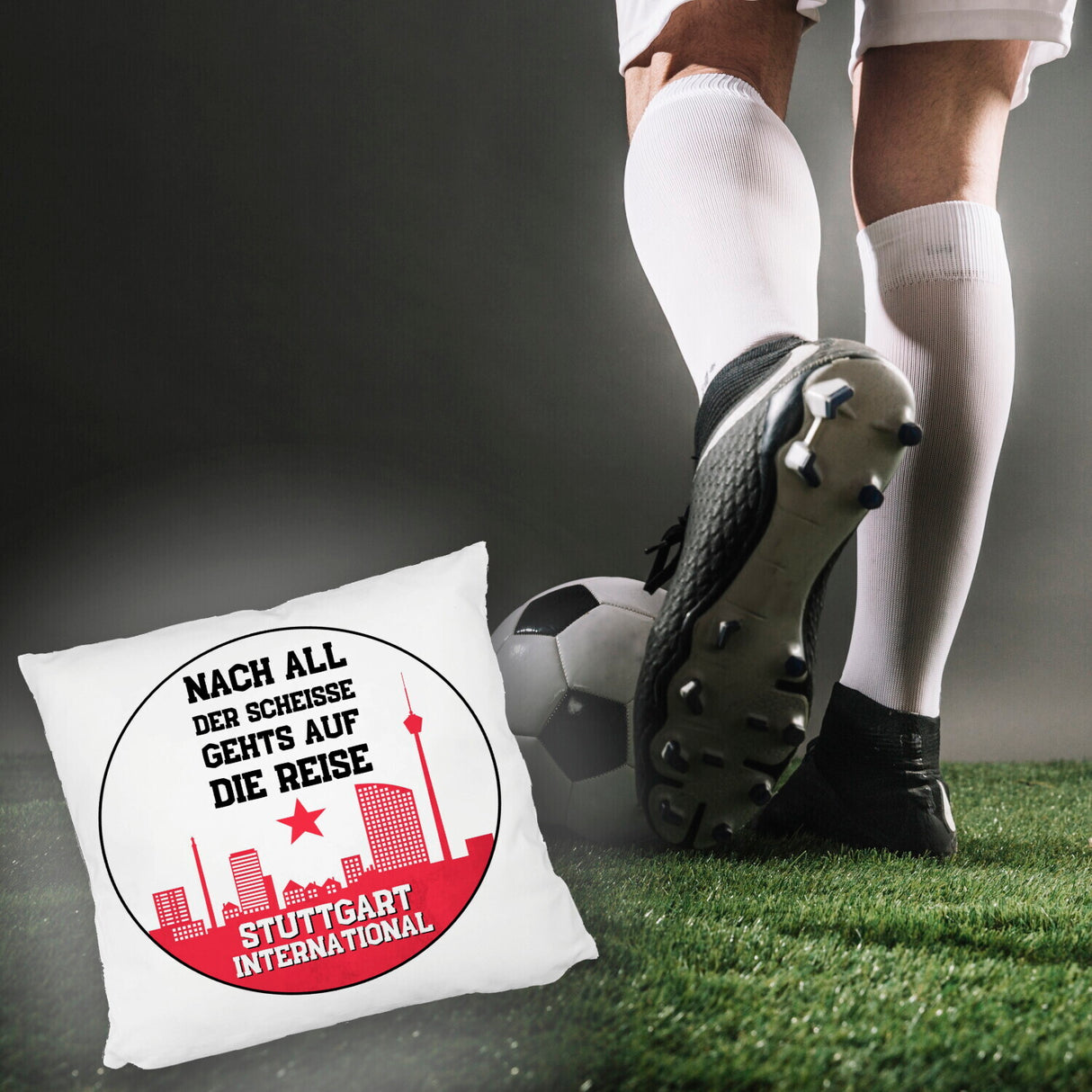 Stuttgart Europapokal Kissen mit Spruch Stuttgart International