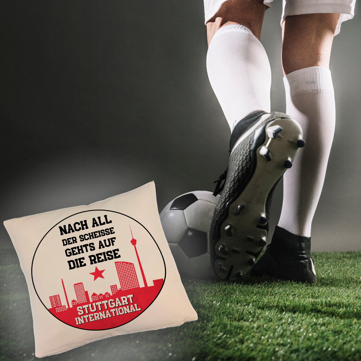 Stuttgart Europapokal Kissen mit Spruch Stuttgart International