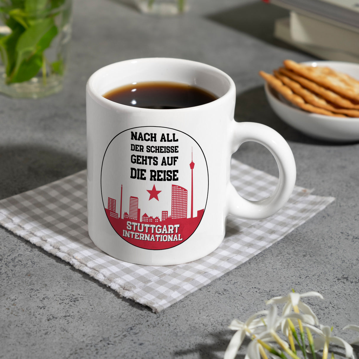 Stuttgart Europapokal Kaffeebecher mit Spruch Stuttgart International