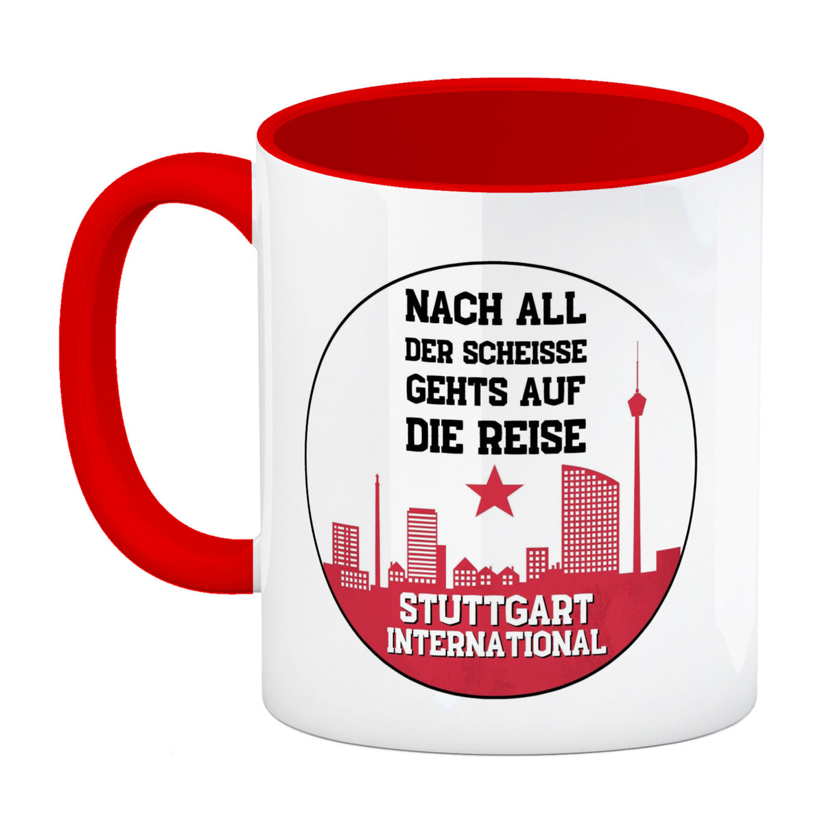 Stuttgart Europapokal Kaffeebecher mit Spruch Stuttgart International