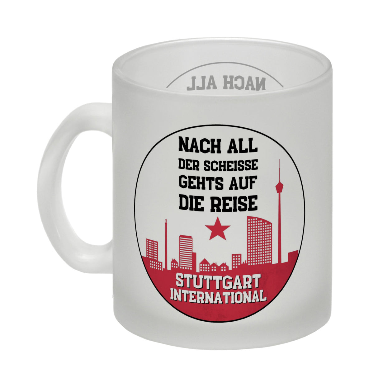 Stuttgart Europapokal Kaffeebecher mit Spruch Stuttgart International