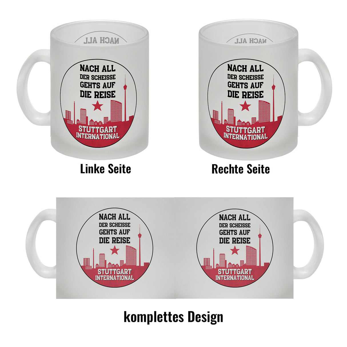 Stuttgart Europapokal Kaffeebecher mit Spruch Stuttgart International