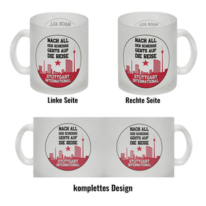 Stuttgart Europapokal Kaffeebecher mit Spruch Stuttgart International