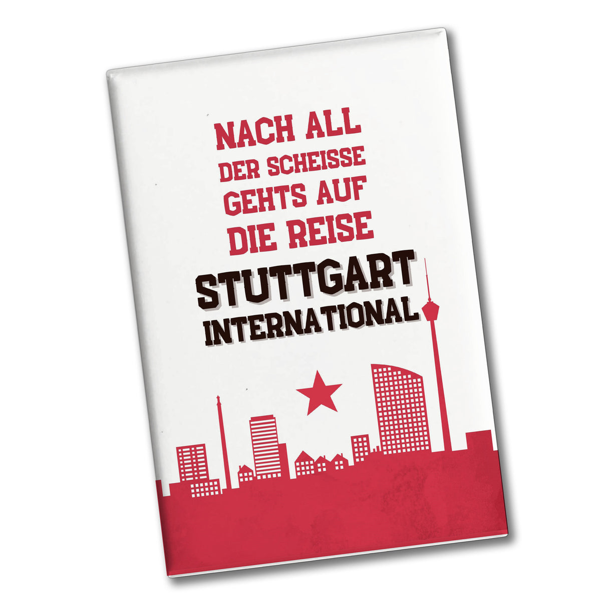 Stuttgart Europapokal Souvenir Magnet eckig mit Spruch Stuttgart International
