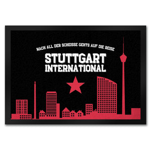 Stuttgart Europapokal Fußmatte in 35x50 cm mit Spruch Stuttgart International