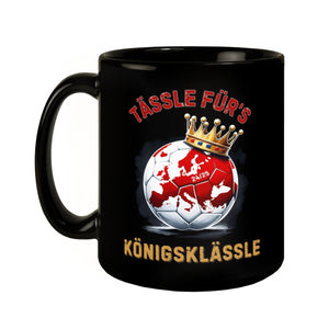 Stuttgart Europa Tasse in Schwarz mit Spruch Tässle fürs Königsklässle