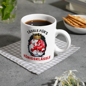 Stuttgart Europa Kaffeebecher mit Spruch Tässle fürs Königsklässle