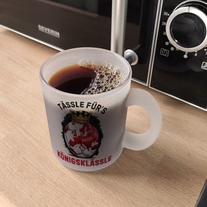 Stuttgart Europa Kaffeebecher mit Spruch Tässle fürs Königsklässle