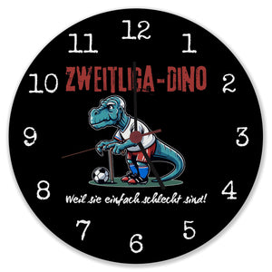 Hamburg Zweitliga-Dino Wanduhr mit Spruch Weil sie einfach schlecht sind