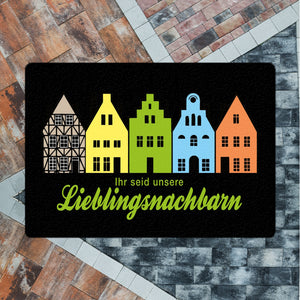 Nachbarschaft Fußmatte in 35x50 cm ohne Rand mit Spruch Ihr seid unsere Lieblingsnachbarn
