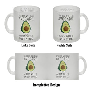 Avocado Kaffeebecher mit Spruch Außen weich innen stark wie Avocado