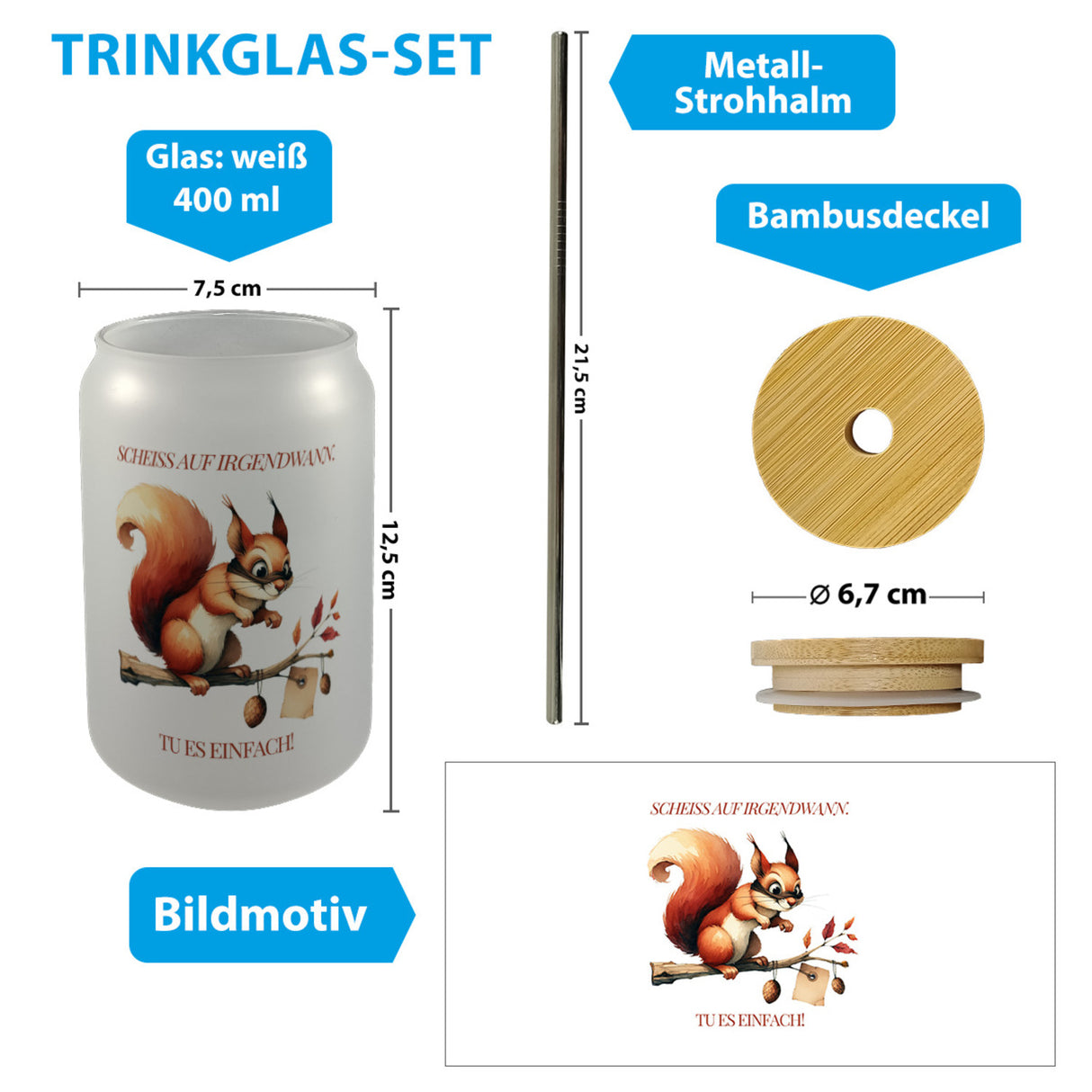 lustiges Eichhörnchen Trinkglas mit Bambusdeckel mit Spruch Scheiss auf irgendwann Tu es einfach