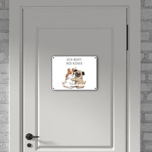 Mops Metallschild in 15x20 cm mit Spruch Dich mopst mir keiner