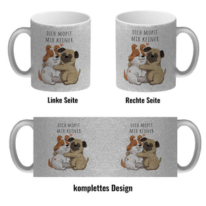 Mops Kaffeebecher mit Spruch Dich mopst mir keiner