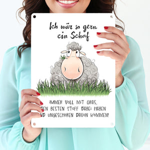 Schaf Metallschild in 15x20 cm mit Spruch ich wär so gern ein Schaf