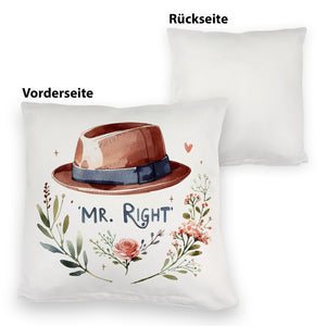 Mr Right Kissen