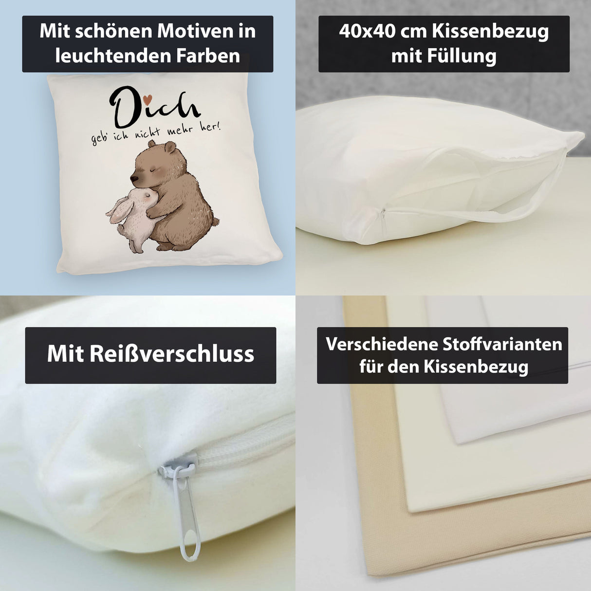 Hase und Bär Kissen mit Spruch Dich geb ich nicht mehr her