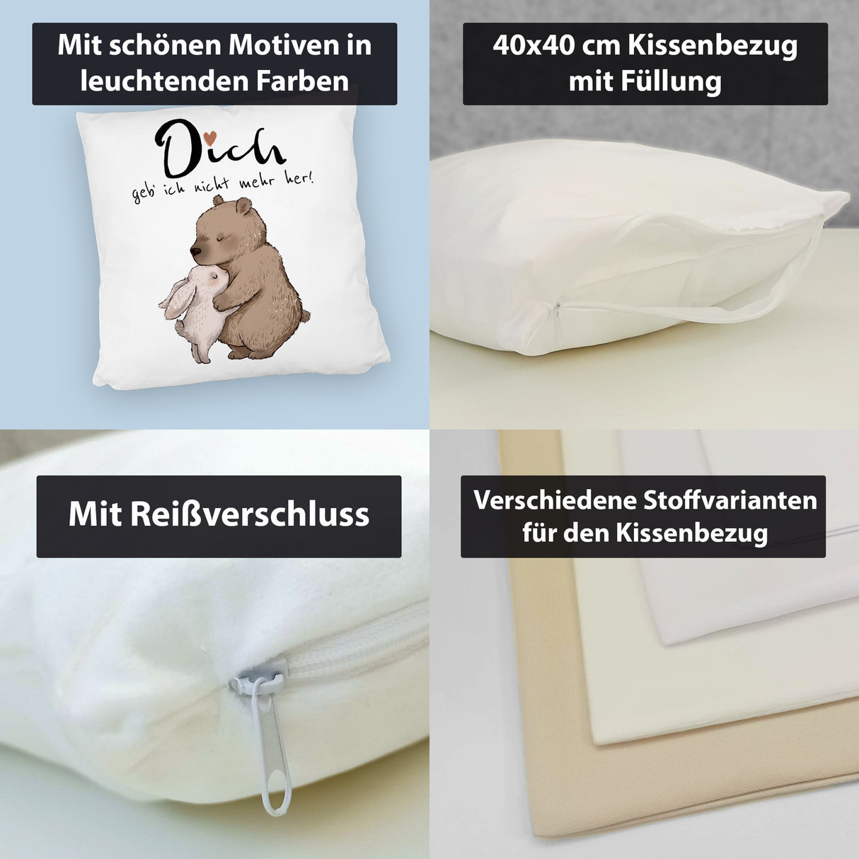 Hase und Bär Kissen mit Spruch Dich geb ich nicht mehr her