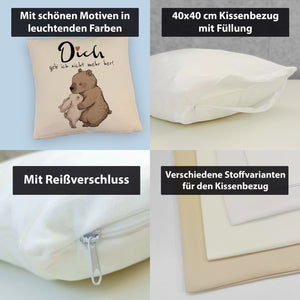 Hase und Bär Kissen mit Spruch Dich geb ich nicht mehr her
