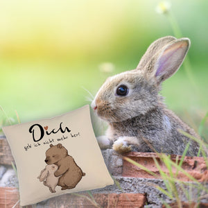 Hase und Bär Kissen mit Spruch Dich geb ich nicht mehr her