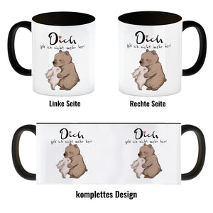 Hase und Bär Kaffeebecher mit Spruch Dich geb ich nicht mehr her