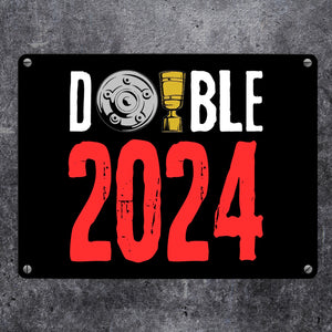 Leverkusen Double-Sieger Metallschild in 15x20 cm mit Spruch Double 2024