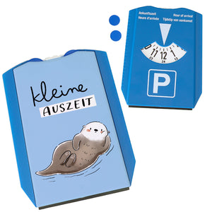 Otter Parkscheibe mit Spruch Kleine Auszeit