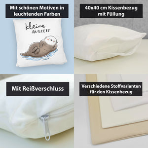 Otter Kissen mit Spruch Kleine Auszeit