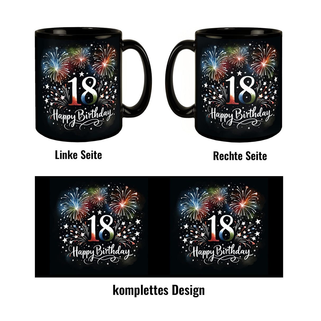 18. Geburtstag Feuerwerk Tasse in Schwarz mit Spruch Happy Birthday 18