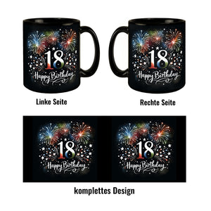 18. Geburtstag Feuerwerk Tasse in Schwarz mit Spruch Happy Birthday 18