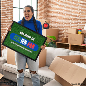 Hier wohnt ein Italien-Fan Fußmatte in 35x50 cm mit Spruch Betreten auf eigene Gefahr