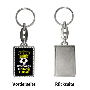 Fußball mit Krone Schlüsselanhänger mit Spruch Unterwegs für König Fussball