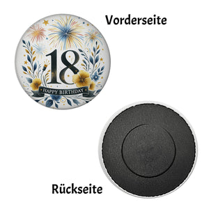 18. Geburtstag Magnet rund mit Spruch Happy Birthday 18