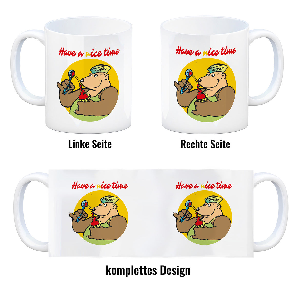 Eisbär mit Waffeleis Kaffeebecher mit Spruch Have a nice time