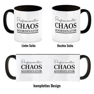 Chef Kaffeebecher mit Spruch Professioneller Chaos Koordinator