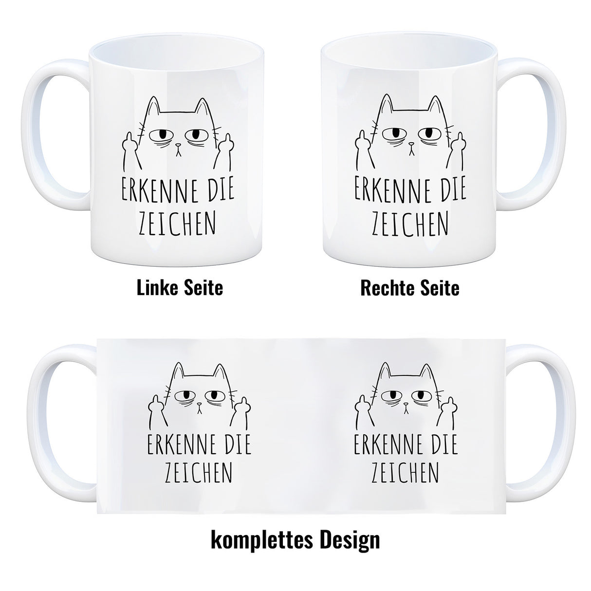 Katze mit Mittelfinger Kaffeebecher mit Spruch Erkenne die Zeichen