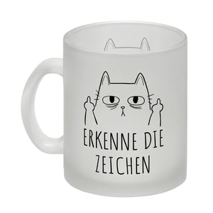 Katze mit Mittelfinger Kaffeebecher mit Spruch Erkenne die Zeichen