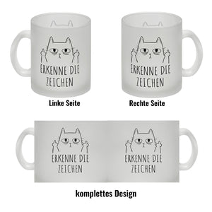 Katze mit Mittelfinger Kaffeebecher mit Spruch Erkenne die Zeichen