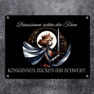 Königin mit Schwert Metallschild in 15x20 cm mit Spruch Königinnen zücken ihr Schwert