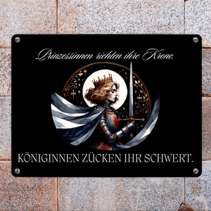 Königin mit Schwert Metallschild in 15x20 cm mit Spruch Königinnen zücken ihr Schwert